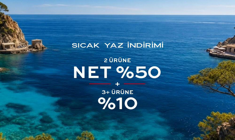 Sıcak Yaz İndirimi: 2 Ürüne Net %50 | 3+ Ürüne Ek %10 İndirim